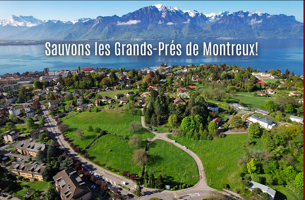A Montreux, l’initiative «SAUVER LES GRAND-PRÉS» a largement abouti